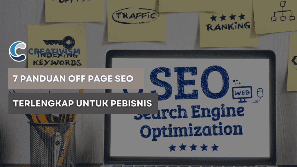7 Panduan Off Page SEO Terlengkap untuk Pebisnis