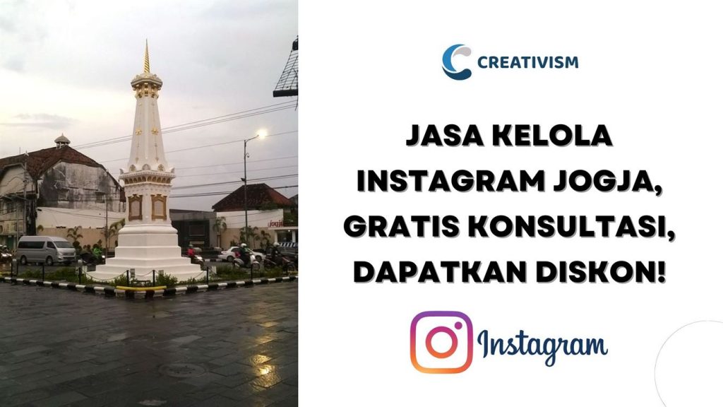 Jasa Kelola Instagram Jogja, Gratis Konsultasi, Dapatkan Diskon!