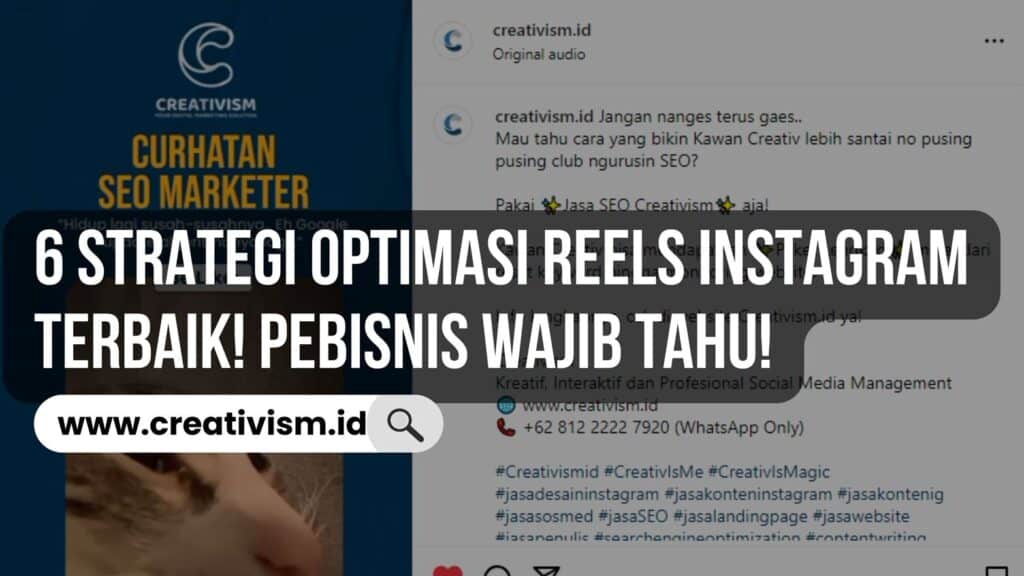 6 Strategi Optimasi Reels Instagram Terbaik