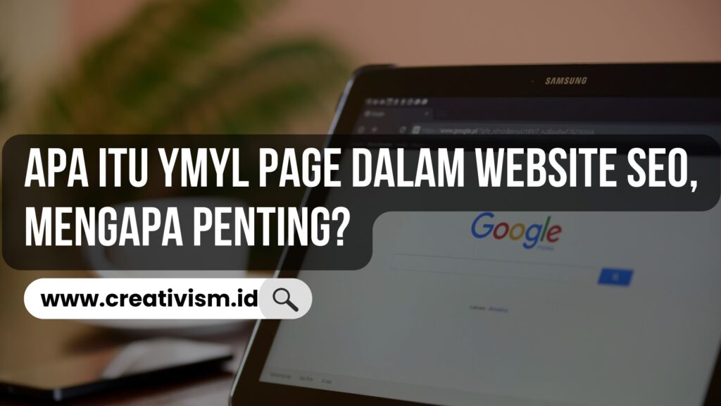 Apa itu YMYL Page dalam Website SEO, Mengapa Penting