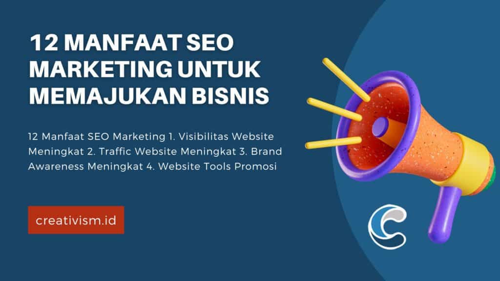 12 Manfaat SEO Marketing untuk Memajukan Bisnis Digital