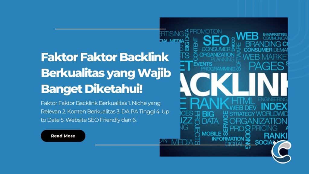 Faktor Faktor Backlink Berkualitas yang Wajib Banget Diketahui!