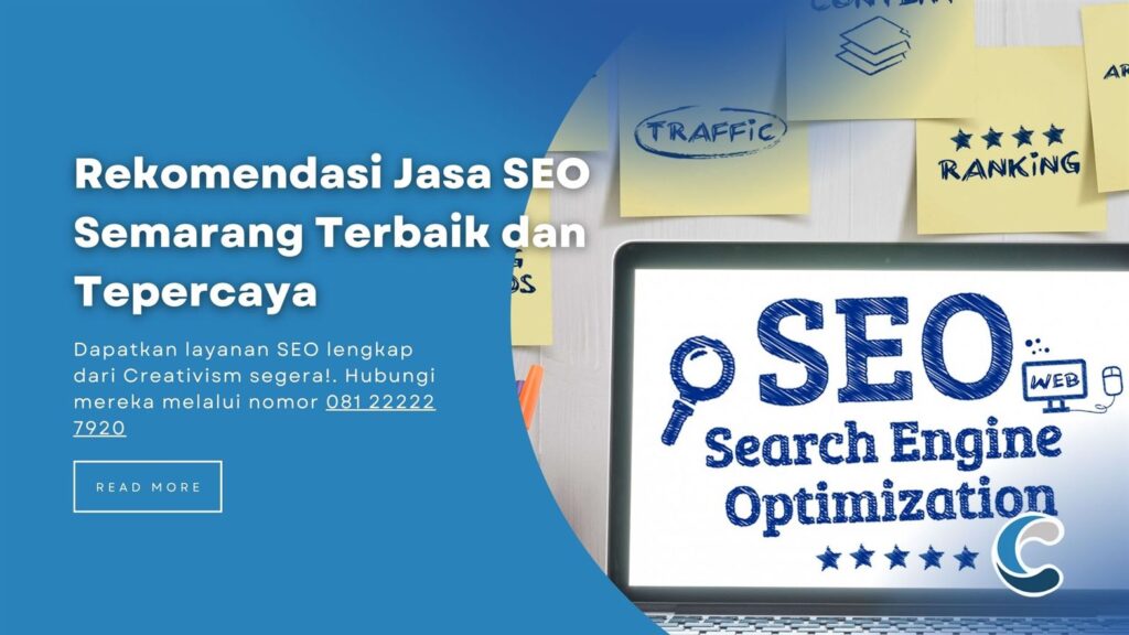 Rekomendasi Jasa SEO Semarang Terbaik dan Tepercaya