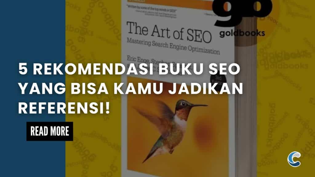 5 Rekomendasi Buku SEO yang Bisa Kamu Jadikan Referensi!