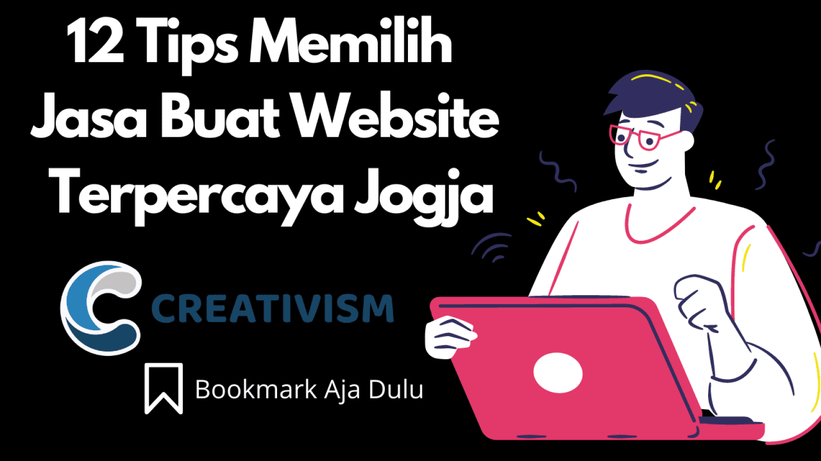 12 Tips Memilih Jasa Buat Website Terpercaya Jogja