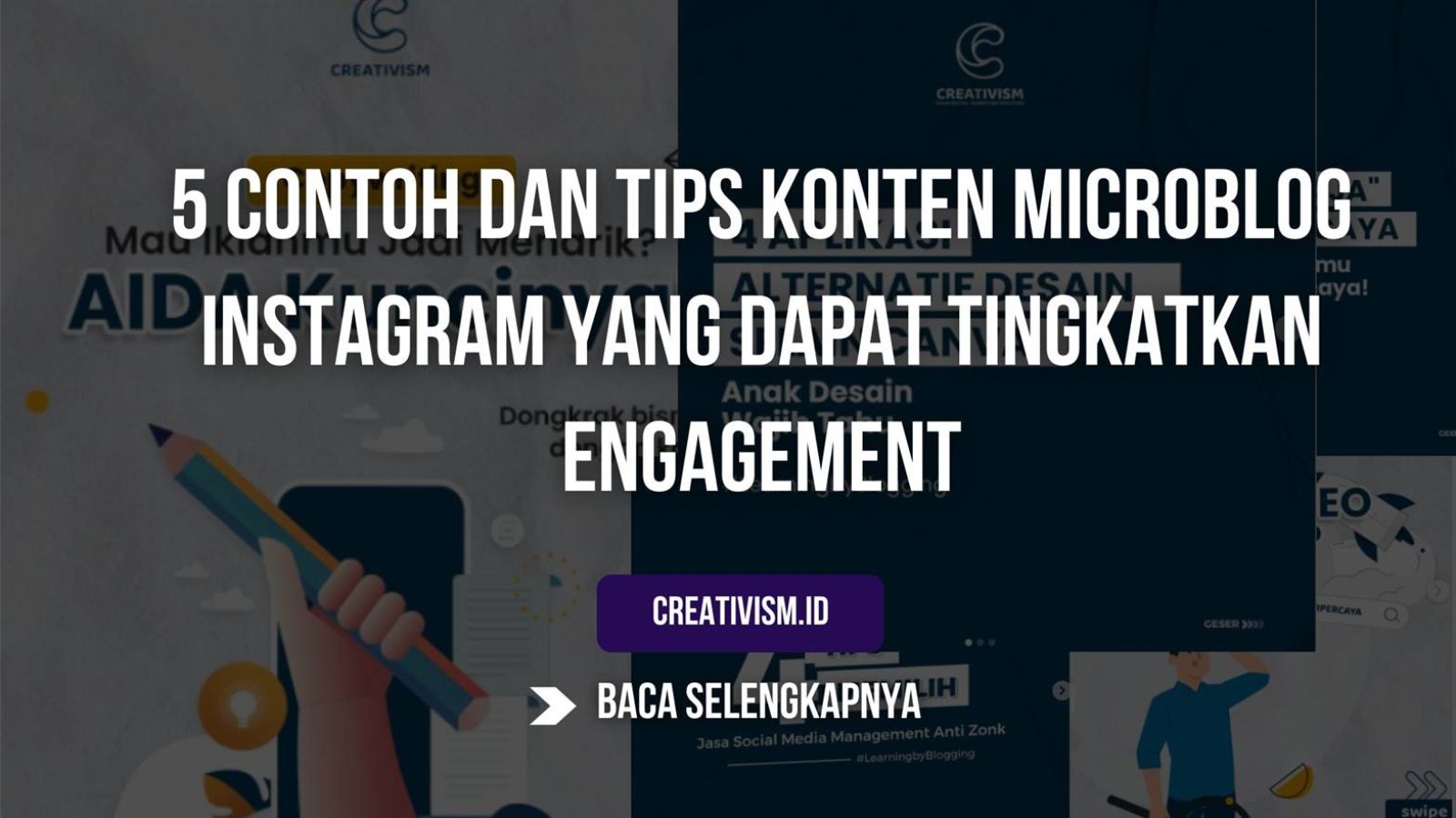 5 Contoh dan Tips Konten Microblog Instagram yang Dapat Tingkatkan Engagement