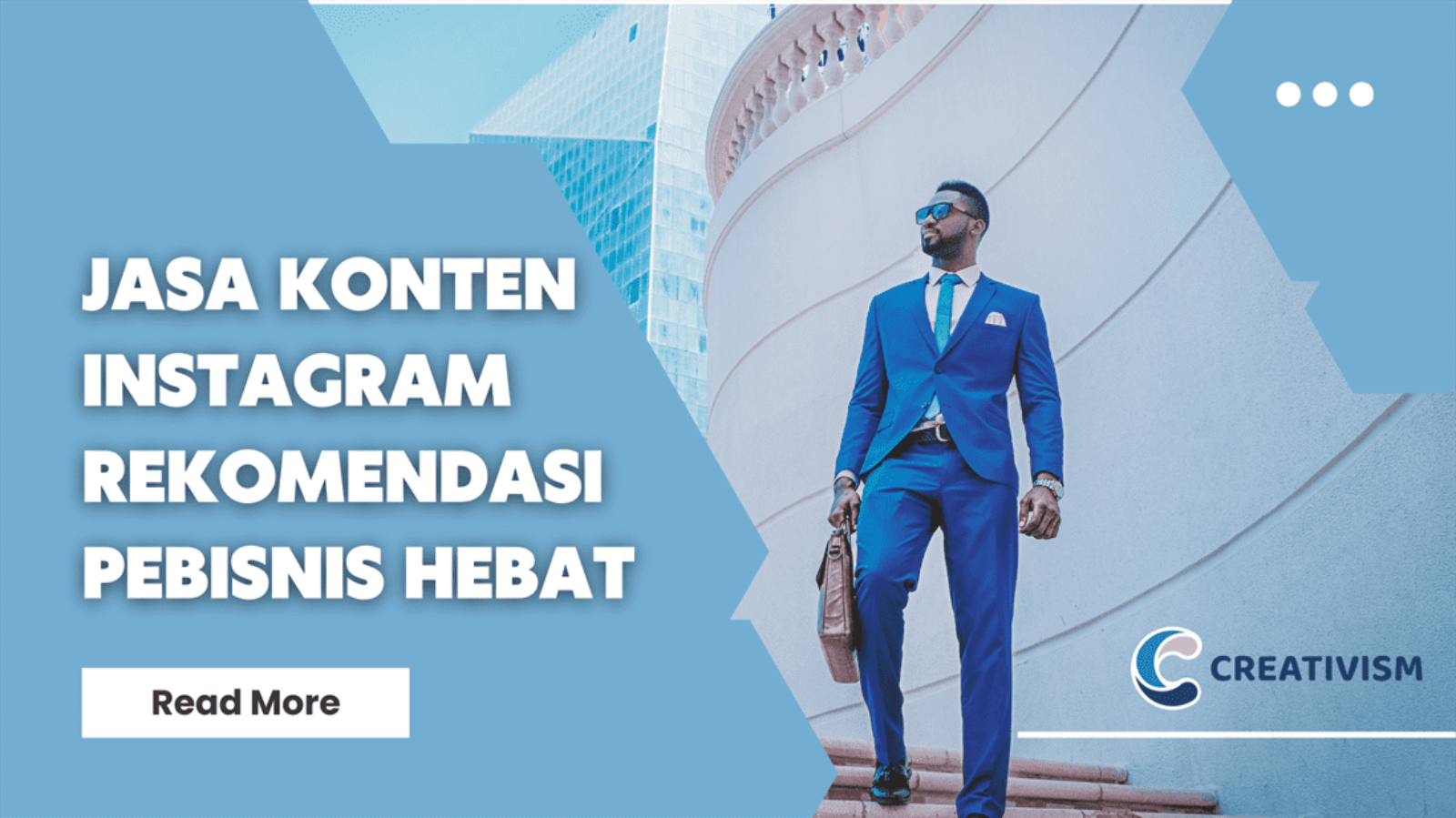 Jasa Konten Instagram Rekomendasi Pebisnis Hebat
