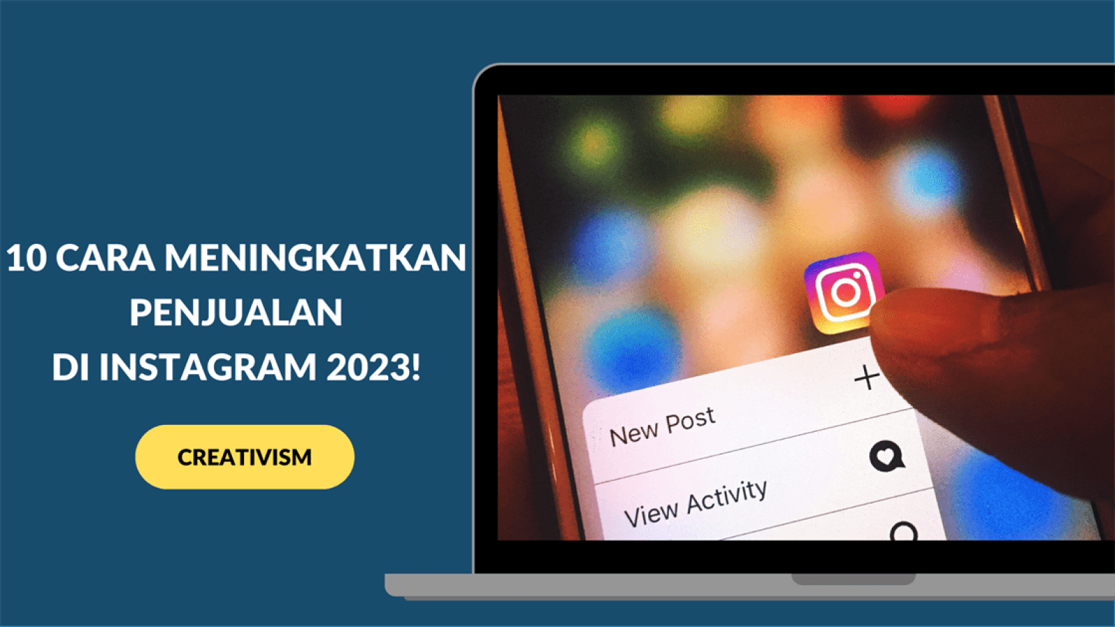 10 Cara Meningkatkan Penjualan di Instagram 2023!