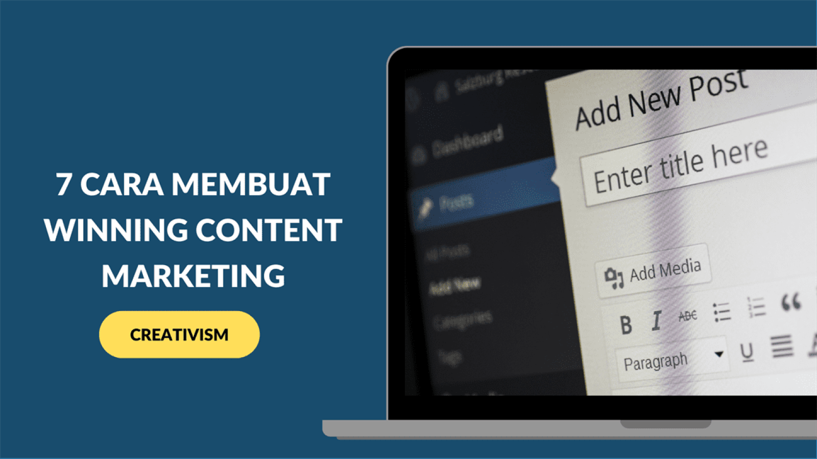 7 Cara Membuat Winning Content Marketing