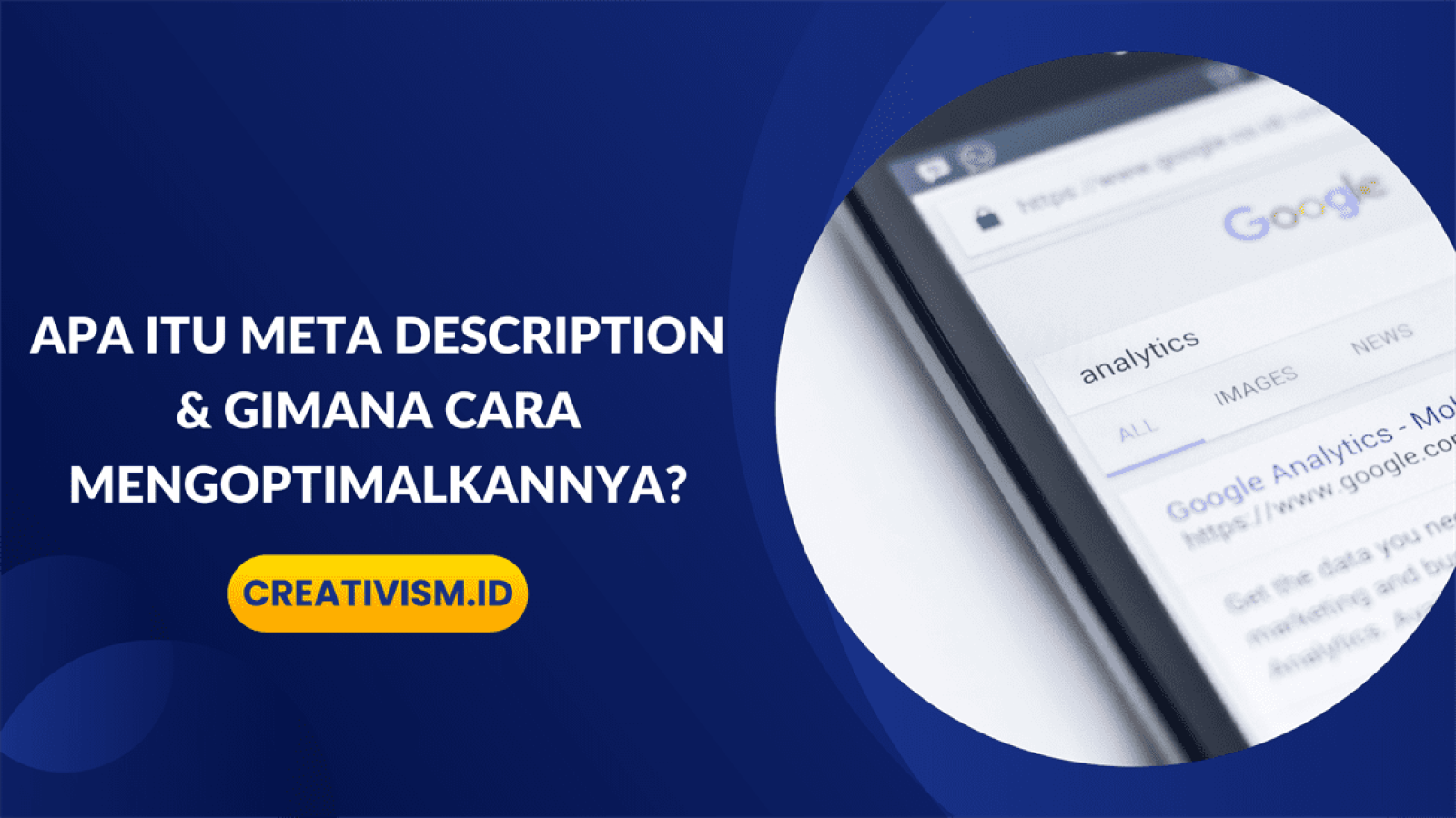 Apa itu Meta Description & gimana Cara Mengoptimalkannya