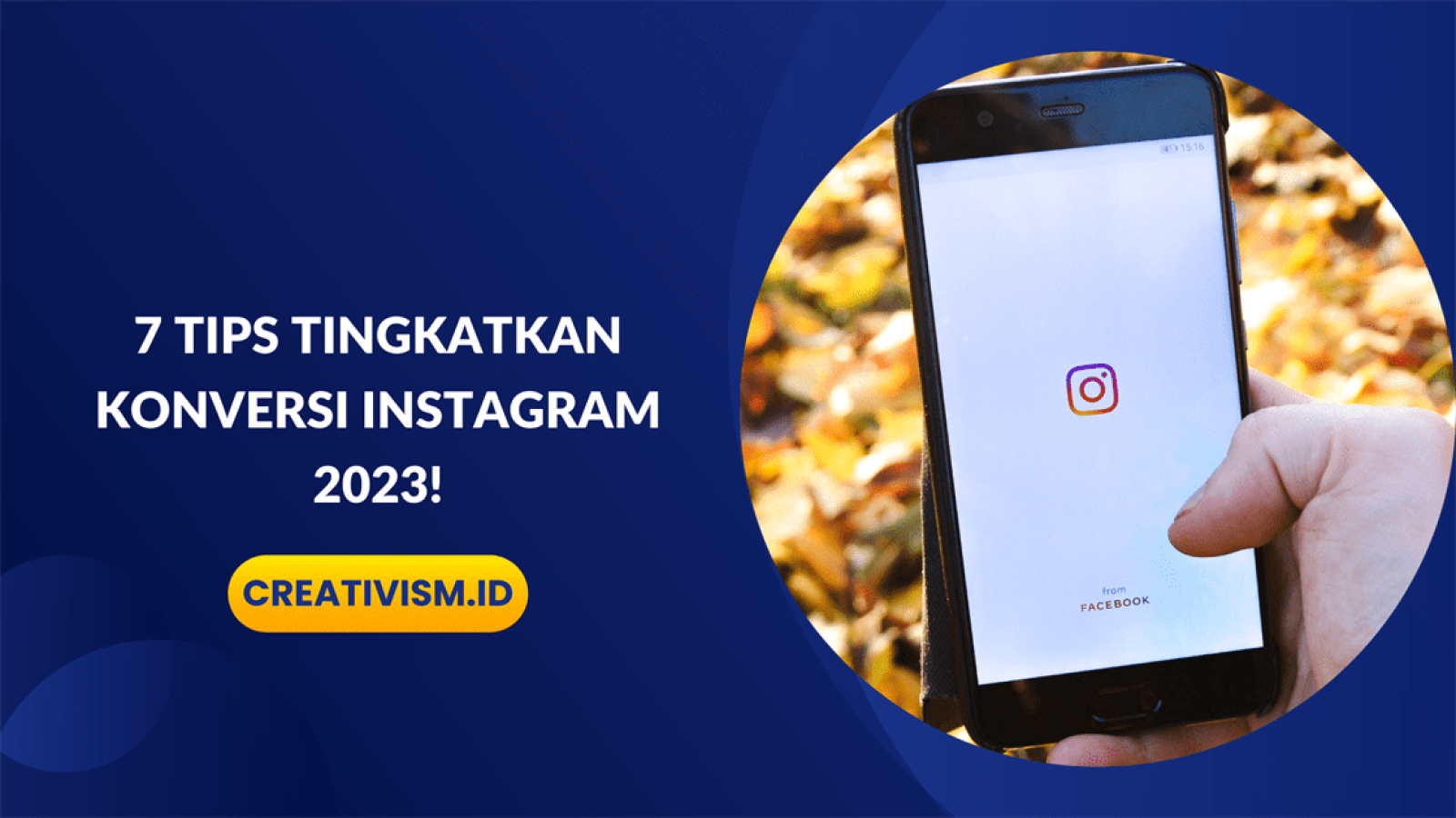 7 Tips Tingkatkan Konversi Instagram 2023!
