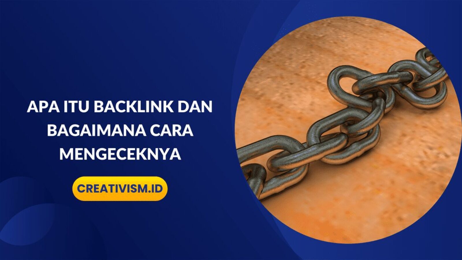 Apa itu Backlink dan Bagaimana Cara Mengeceknya
