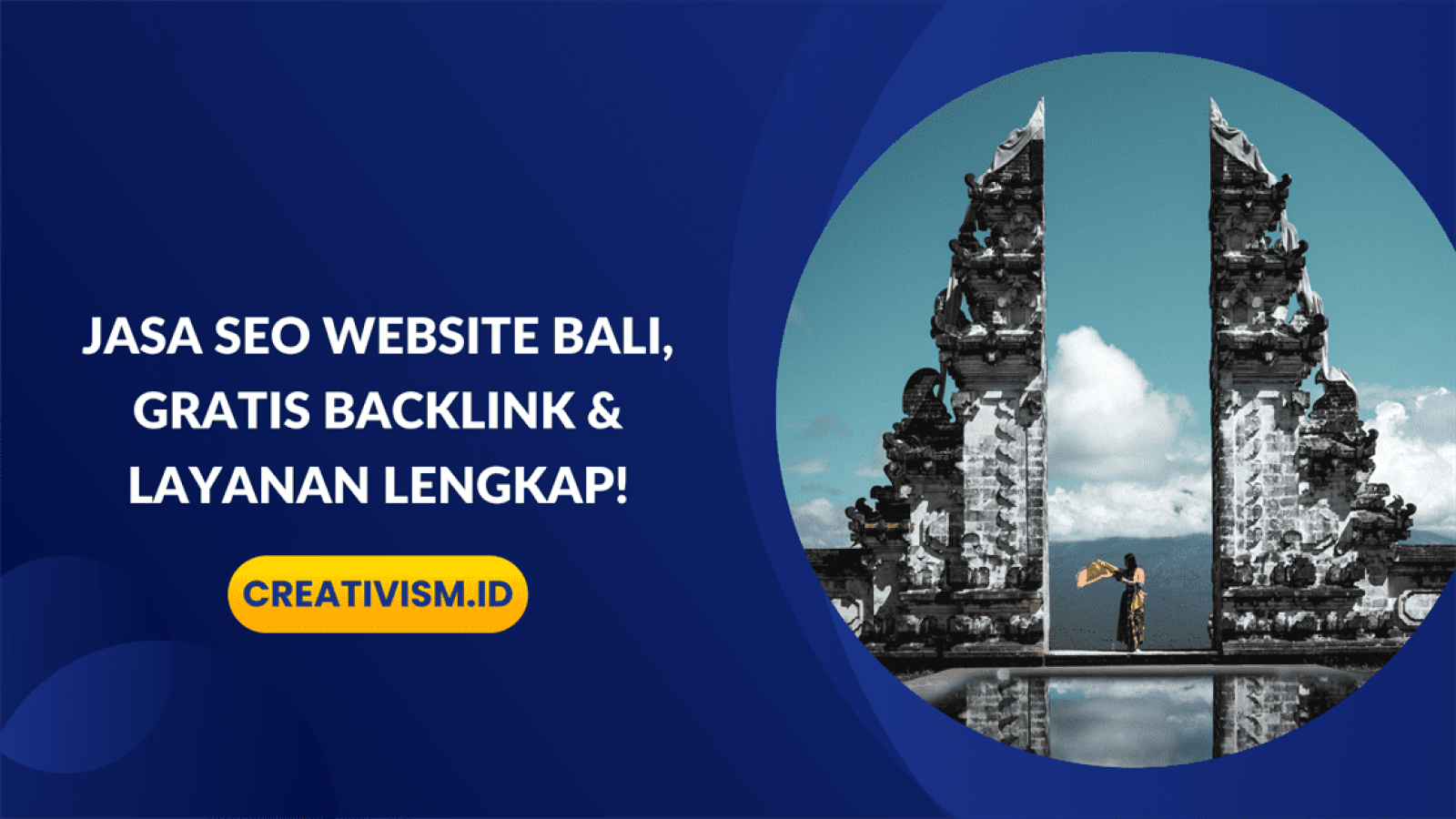 Jasa SEO Website Bali, Gratis Backlink & Layanan Lengkap!