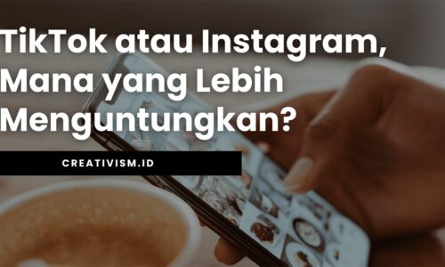 TikTok atau Instagram, Mana yang Lebih Menguntungkan?