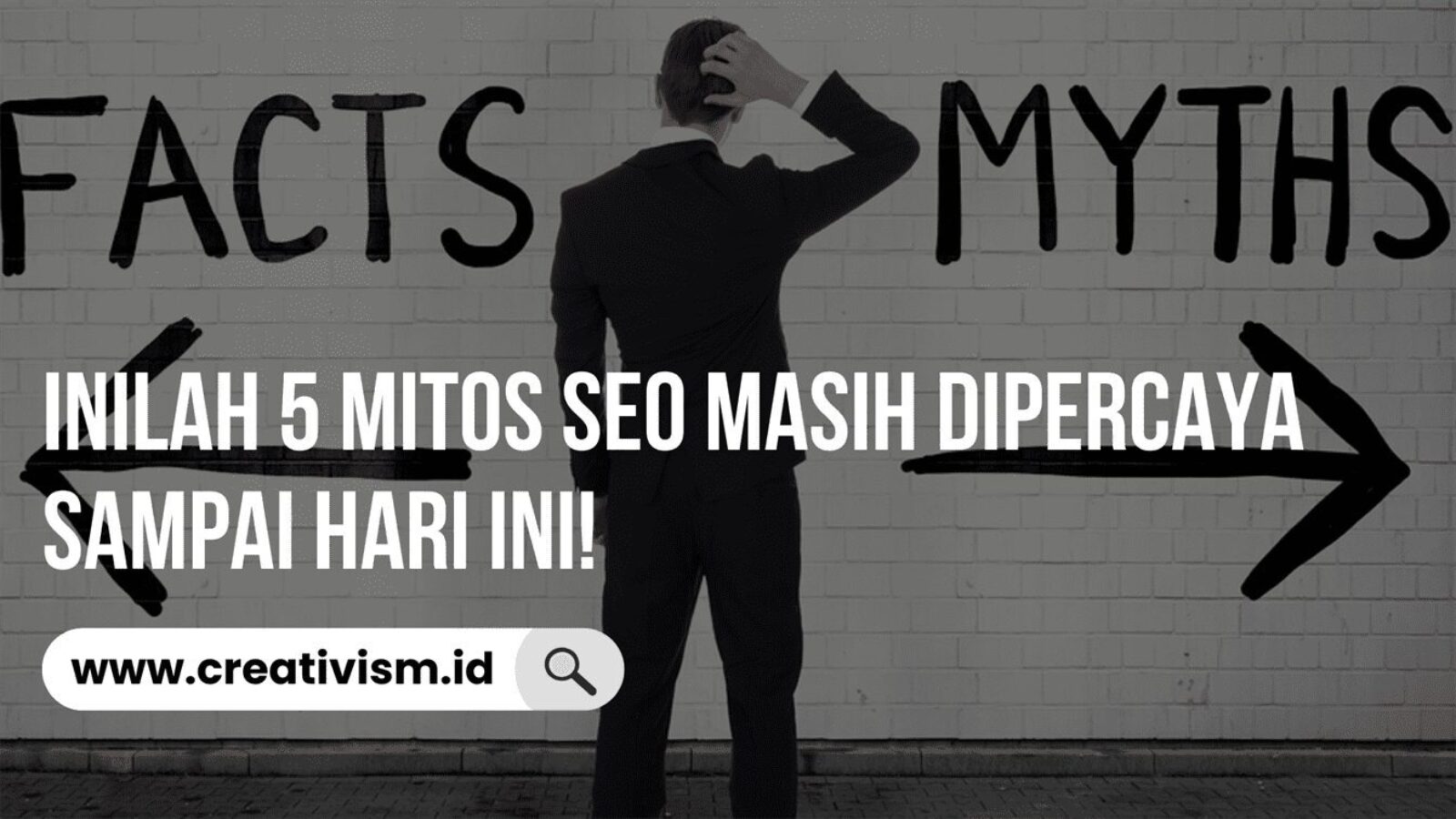 Inilah 5 Mitos SEO Masih Dipercaya Sampai Hari Ini!
