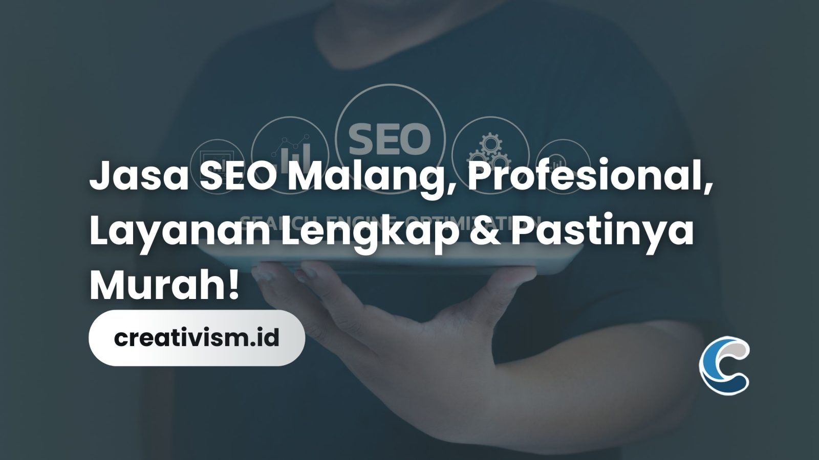 Jasa SEO Malang, Profesional, Layanan Lengkap & Pastinya Murah!