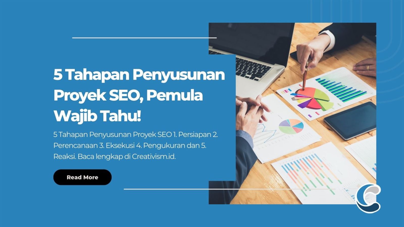 5 Tahapan Penyusunan Proyek SEO, Pemula Wajib Tahu!