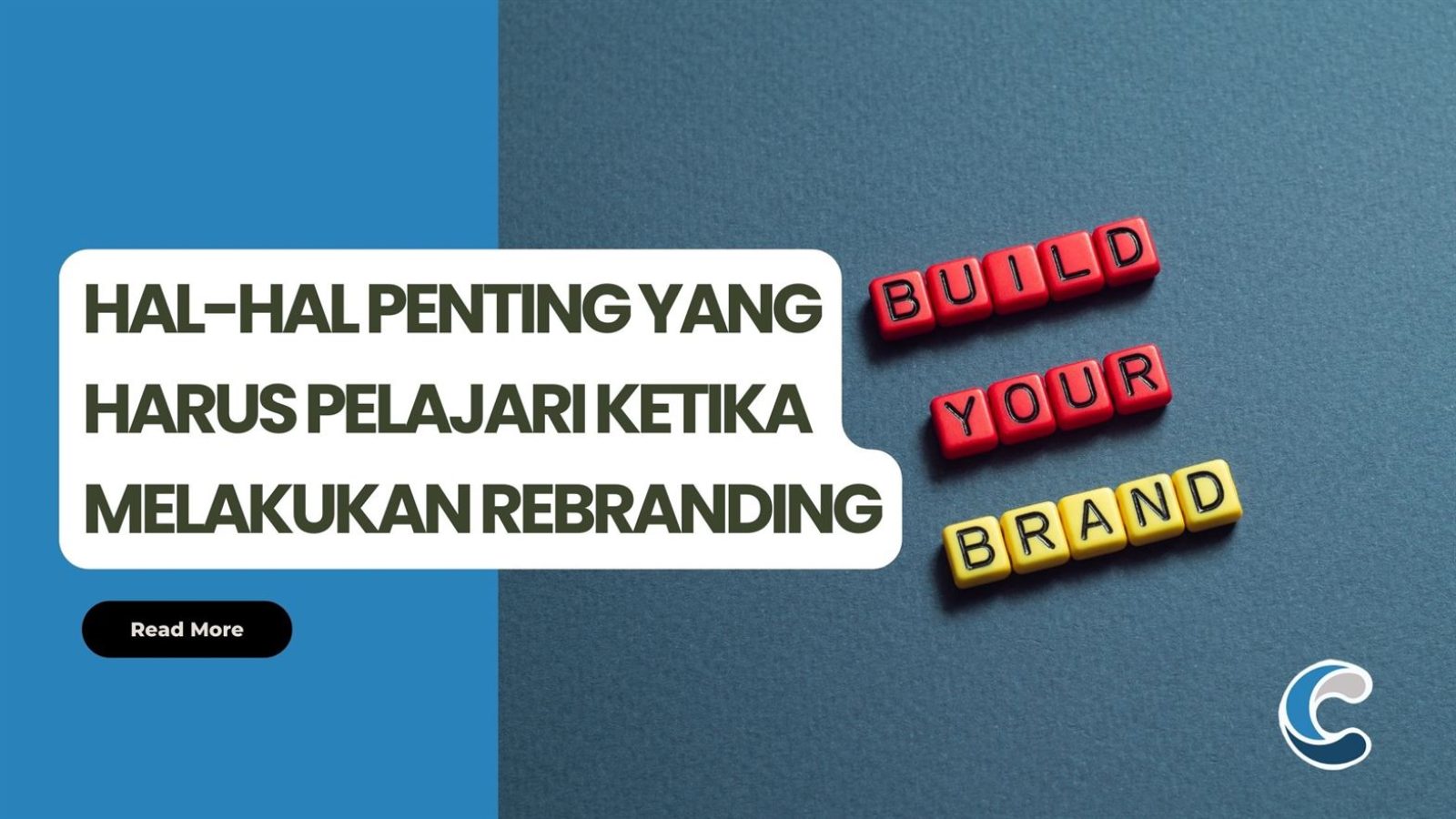 Hal-Hal Penting yang Harus Pelajari Ketika Melakukan Rebranding