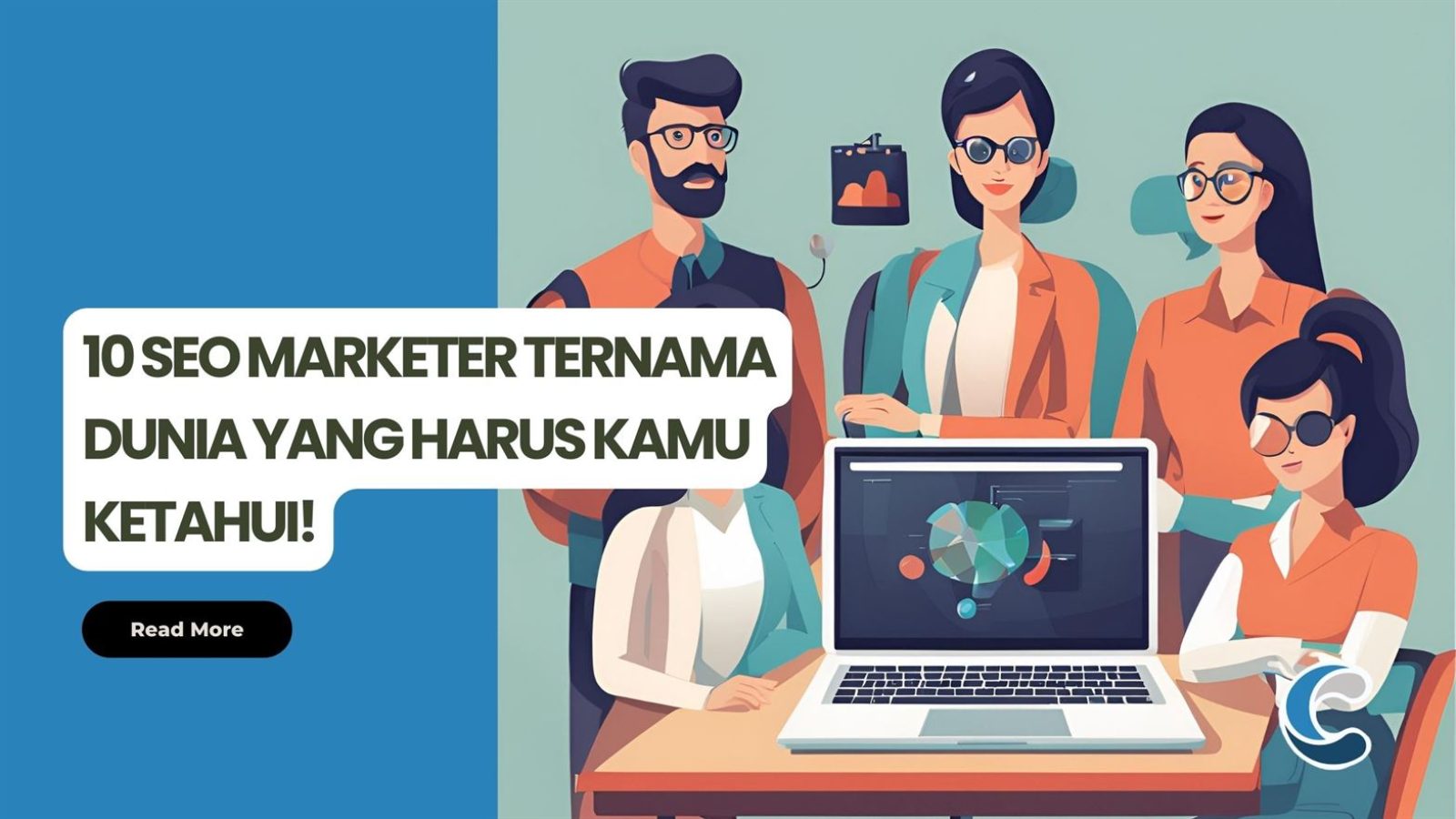 10 SEO Marketer Ternama Dunia yang Harus Kamu Ketahui!