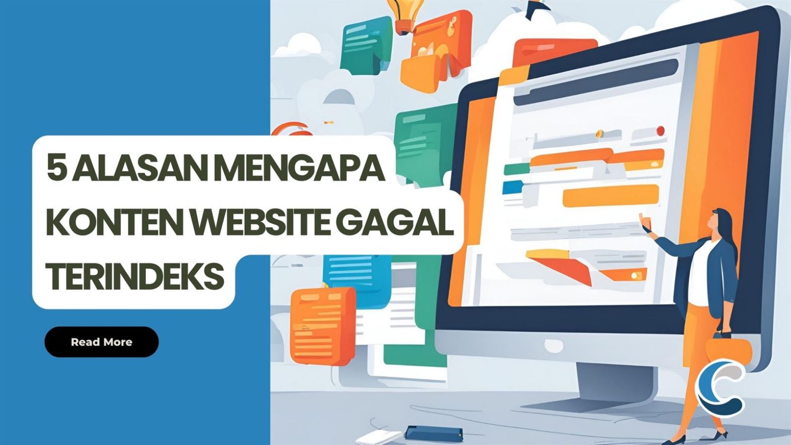 5 Alasan Mengapa Konten Website Gagal Terindeks