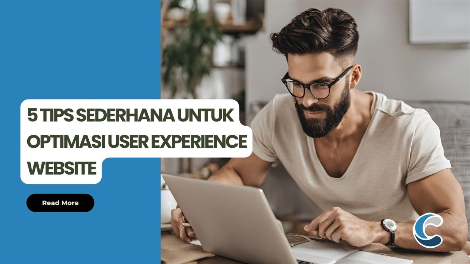5 Tips Sederhana untuk Optimasi User Experience Website
