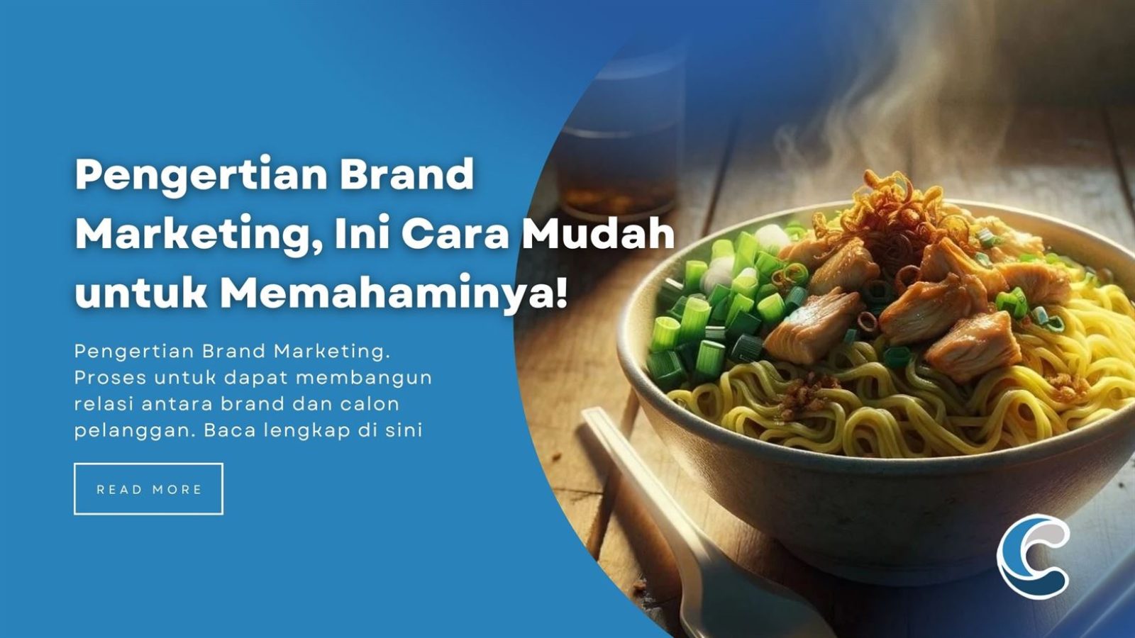 Pengertian Brand Marketing, Ini Cara Mudah untuk Memahaminya!