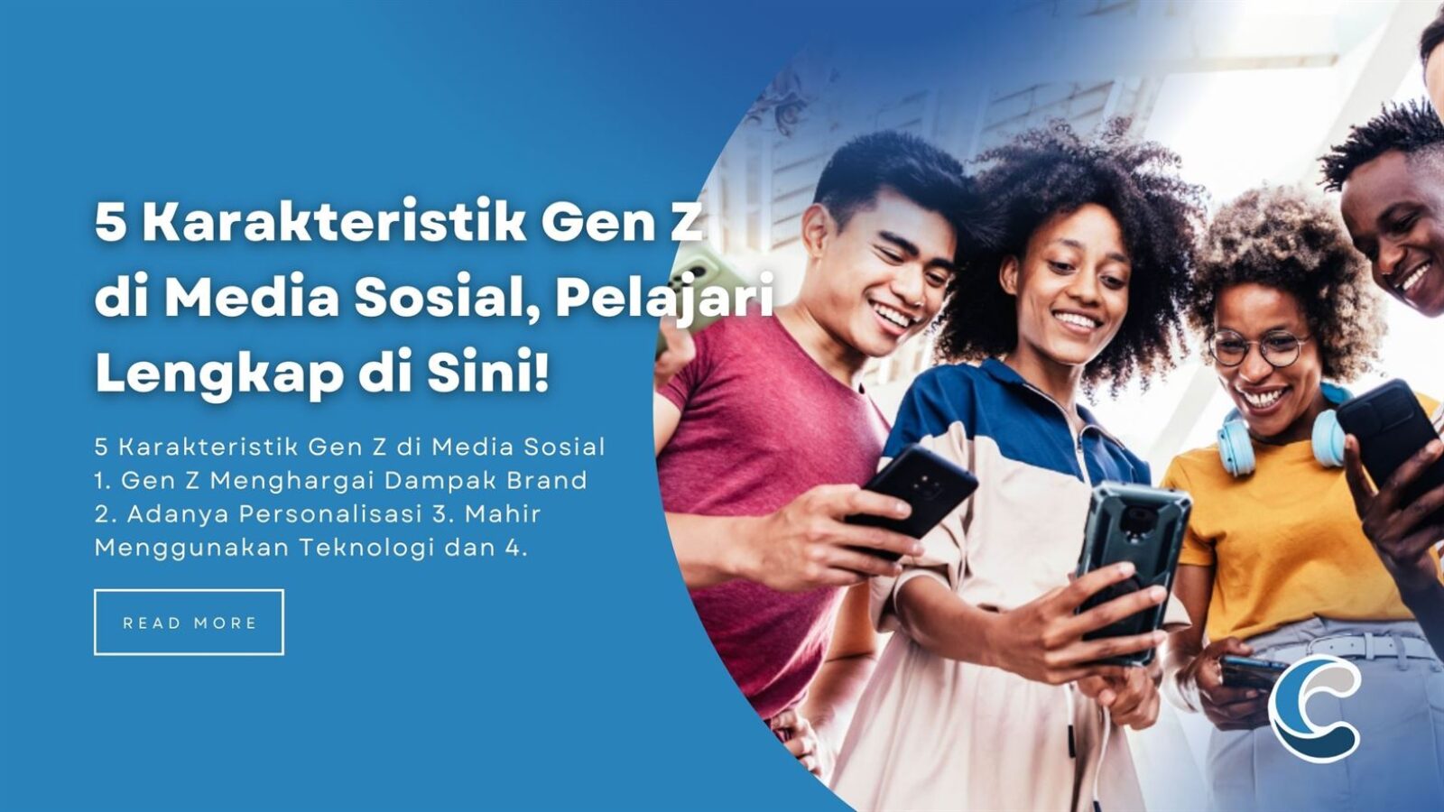 5 Karakteristik Gen Z di Media Sosial, Pelajari Lengkap di Sini!